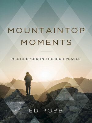 cover image of Mountaintop Moments